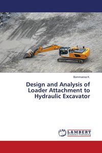 Produktbild: Design and Analysis of Loader Attachment to Hydraulic Excavator