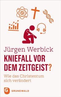 Produktbild: Kniefall vor dem Zeitgeist?