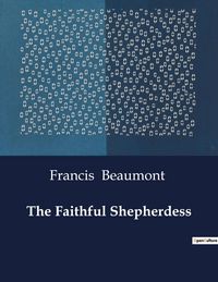 Produktbild: The Faithful Shepherdess
