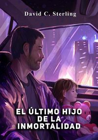 Produktbild: El &Uacute;ltimo Hijo De La Inmortalidad