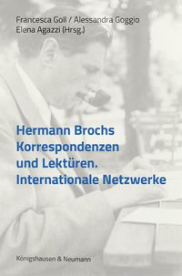 Produktbild: Hermann Brochs Korrespondenzen und Lekt&uuml;re&shy;n