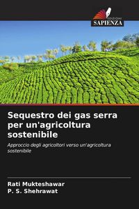 Produktbild: Sequestro dei gas serra per un'agricoltura sostenibile
