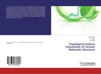 Produktbild: Topological Indices Calculation of Certain Networks Structure