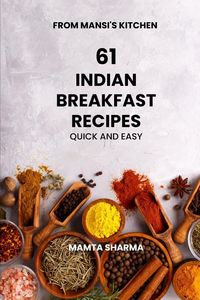 Produktbild: 61 Indian Breakfast Recipes