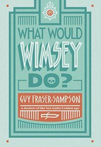 Produktbild: What Would Wimsey Do?