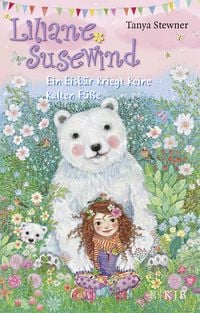 Produktbild: Liliane Susewind &ndash; Ein Eisb&auml;r kriegt keine kalten F&uuml;&szlig;e