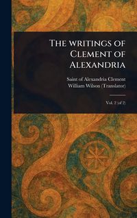 Produktbild: The Writings of Clement of Alexandria