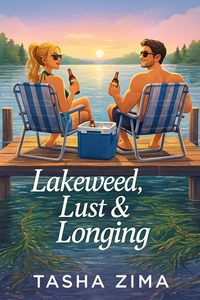 Produktbild: Lakeweed, Lust & Longing (The Tropes, #1)