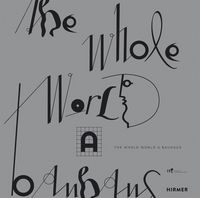 Produktbild: The Whole World a Bauhaus
