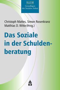 Produktbild: Das Soziale in der Schuldenberatung