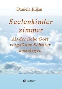 Produktbild: Seelenkinderzimmer