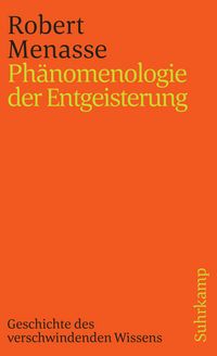 Produktbild: Ph&auml;nomenologie der Entgeisterung