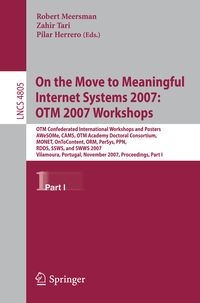 Produktbild: On the Move to Meaningful Internet Systems 2007: OTM 2007 Workshops