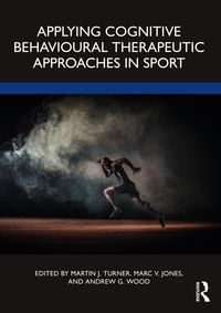 Produktbild: Applying Cognitive Behavioural Therapeutic Approaches in Sport