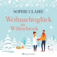 Produktbild: Weihnachtsglück in Willowbrook (ungekürzt)