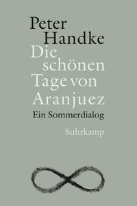 Produktbild: Die sch&ouml;nen Tage von Aranjuez
