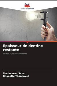 Produktbild: &Eacute;paisseur de dentine restante