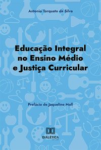 Produktbild: Educa&ccedil;&atilde;o Integral no Ensino M&eacute;dio e justi&ccedil;a curricular
