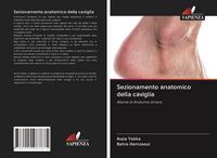 Produktbild: Sezionamento anatomico della caviglia