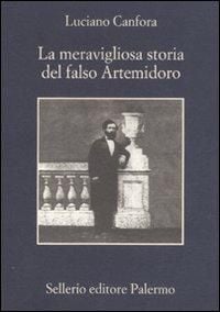 Produktbild: La meravigliosa storia del falso Artemidoro