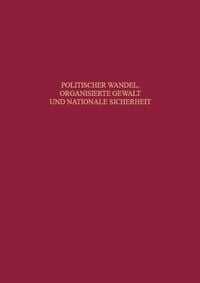 Produktbild: Politischer Wandel, organisierte Gewalt und nationale Sicherheit