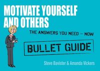 Produktbild: Motivate Yourself and Others: Bullet Guides