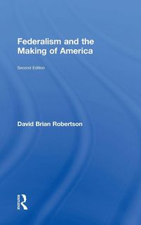 Produktbild: Federalism and the Making of America