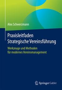 Produktbild: Praxisleitfaden Strategische Vereinsf&uuml;hrung