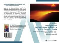 Produktbild: Unzeitgem&auml;&szlig;e Betrachtungen zu Gen 1,5 und zu Heraklits Logos