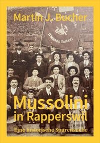 Produktbild: Mussolini in Rapperswil