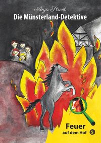 Produktbild: Die M&uuml;nsterland-Detektive / Feuer auf dem Hof (5)