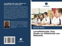 Produktbild: Lerneffektivit&auml;t: Eine Studie zur Effektivit&auml;t von Webcasts