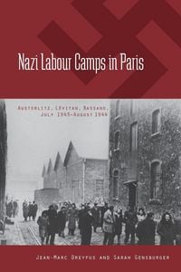 Produktbild: Nazi Labour Camps in Paris