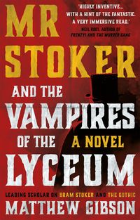 Produktbild: Mr Stoker and the Vampires of the Lyceum