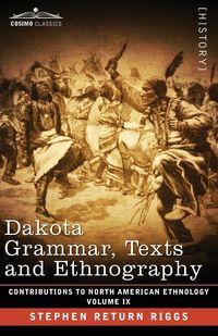 Produktbild: Dakota Grammar, Texts and Ethnography