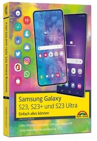 Bild vom Artikel Samsung Galaxy S23, S23+ und S23 Ultra Smartphone mit Android 13 vom Autor Christian Immler