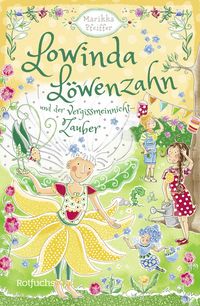 Produktbild: Lowinda L&ouml;wenzahn und der Vergissmeinnicht-Zauber
