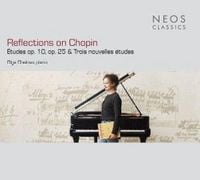Produktbild: Reflections on Chopin - tudes op. 10,op. 25 & Tr