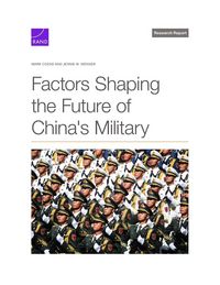 Produktbild: Factors Shaping the Future of China's Military