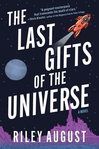 Produktbild: The Last Gifts of the Universe