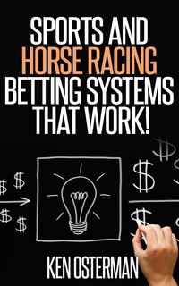 Produktbild: Sports and Horse Racing Betting Systems That Work!