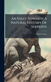 Produktbild: An Essay Towards A Natural History Of Serpents