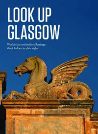 Bild vom Artikel Look Up Glasgow vom Autor 
