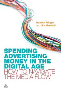 Produktbild: Spending Advertising Money in the Digital Age