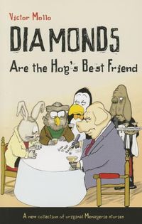Produktbild: Diamonds Are the Hog's Best Friend