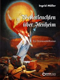 Produktbild: Wetterleuchten &uuml;ber Isenheim