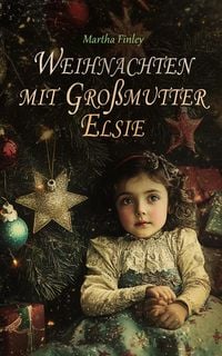 Produktbild: Weihnachten mit Gro&szlig;mutter Elsie