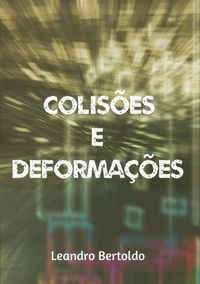 Produktbild: Colis&otilde;es E Deforma&ccedil;&otilde;es