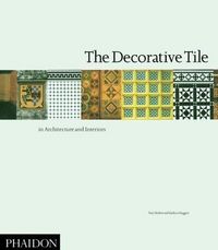 Produktbild: Herbert, T: The Decorative Tile in Architecture and Interior