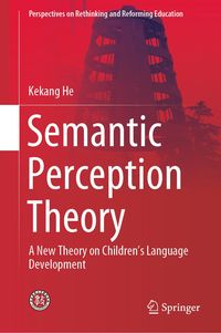 Bild vom Artikel Semantic Perception Theory vom Autor Kekang He